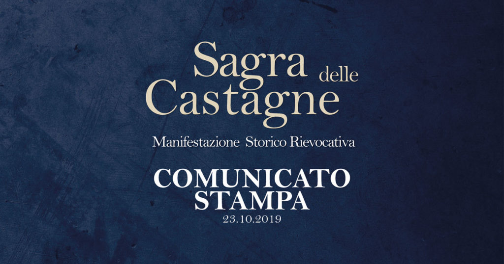 Sagra delle Castagne, Comunicato finale edizione 2019