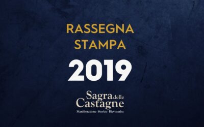 Rassegna stampa – Sagra delle Castagne 2019